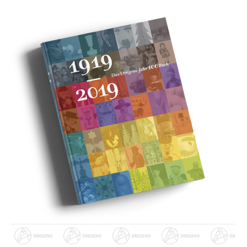 Das Dregeno-Jahr100Buch 1919-2019 Auf Zeitreise mit Helfried Dietel